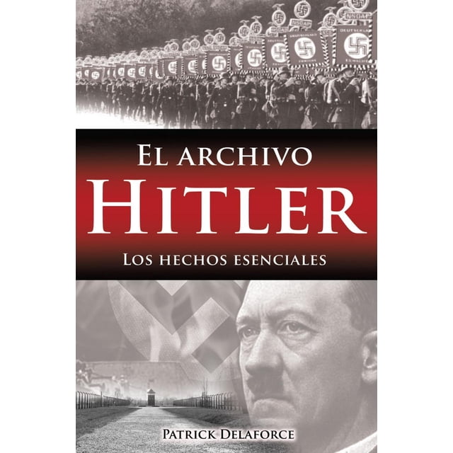 El Archivo Hitler