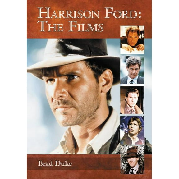 Harrison Ford: The Films, (Paperback)