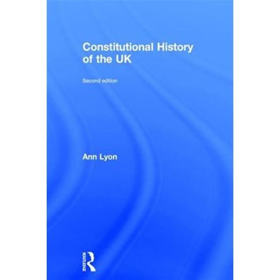 Pre-Owned Constitutional History of the UK, (Hardcover)
