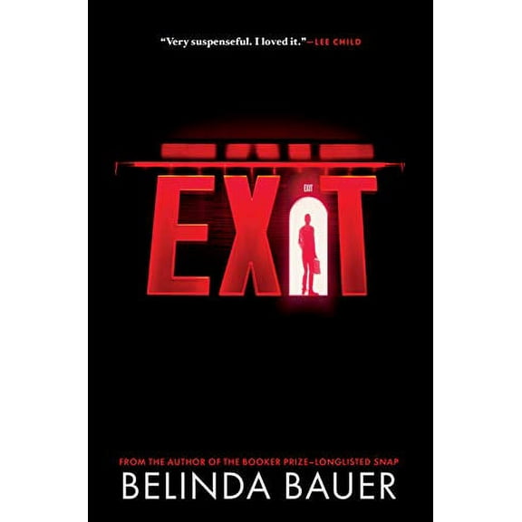 Exit  Hardcover  0802157882 9780802157881 Belinda Bauer