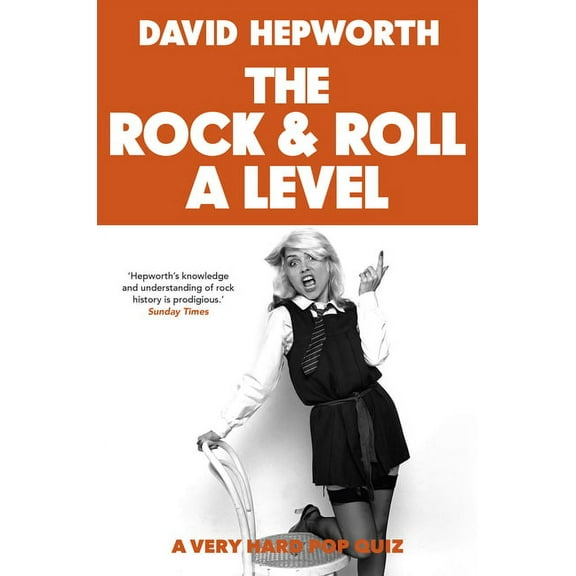 Rock & Roll A Level : The Only Quiz Book You Need (Hardcover)
