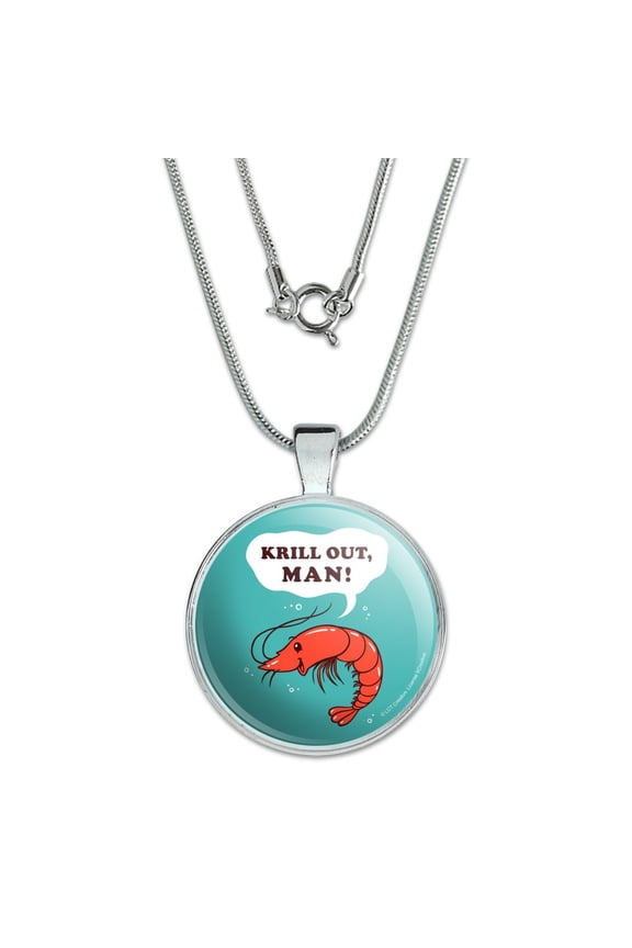 Krill Out Man Chill Shrimp Funny Humor 1" Pendant with Sterling Silver Plated Chain