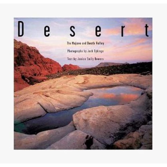 Pre-Owned Desert: The Mojave and Death Valley (Hardcover) 0810932385 9780810932388