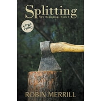 New Beginnings (Large Print Splitting, Book 6, (Paperback)