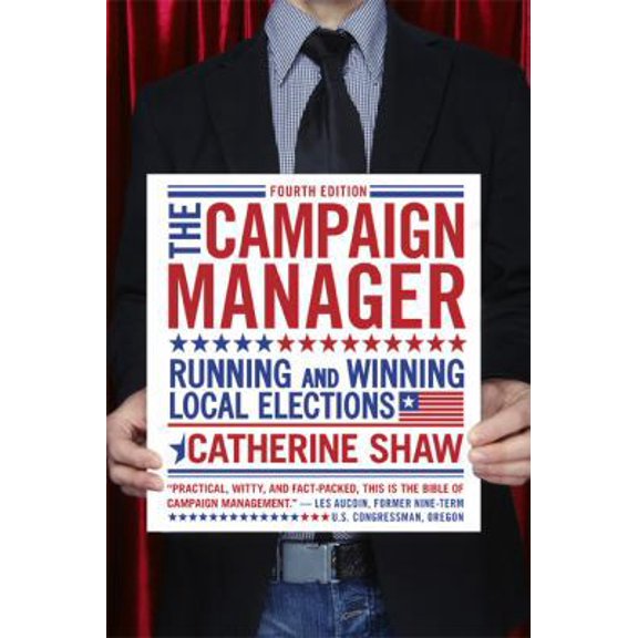 Pre-Owned The Campaign Manager: Running and Winning Local Elections (Paperback) 0813344514 9780813344515