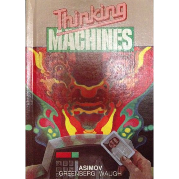 Pre-Owned Thinking Machines (Hardcover) 0817217274 9780817217273