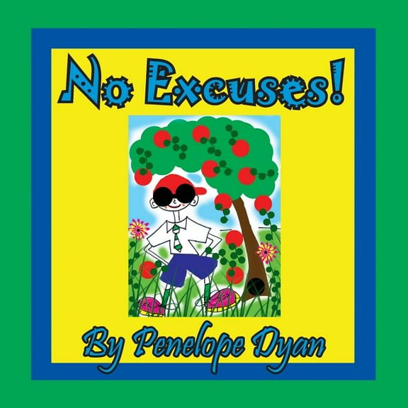 No Excuses!, (Paperback)