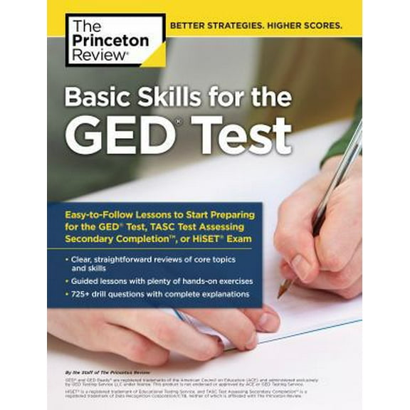 Pre-Owned Basic Skills for the GED Test: Easy-To-Follow Lessons to Start Preparing for the GED Test, Tasc Test, or Hiset Exam (Paperback) 1101920718 9781101920718