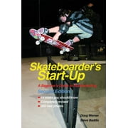 Skateboarder's Start-Up: A Beginner's Guide to Skateboarding, Used [Paperback]
