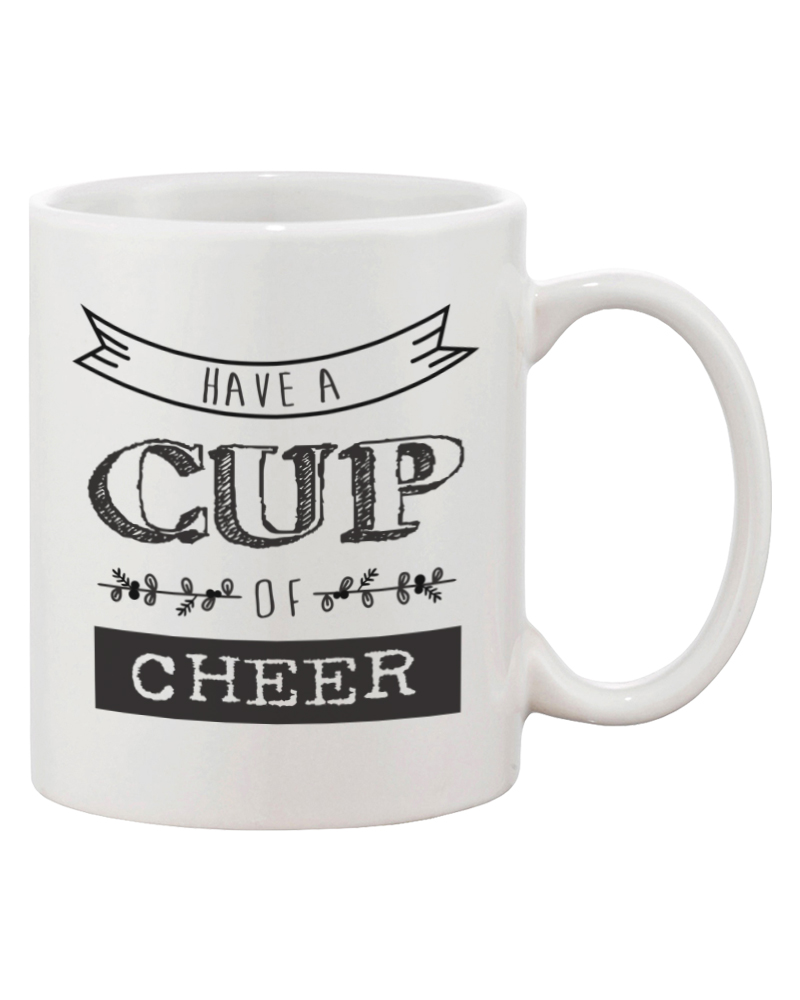 Cute Holiday Coffee Mug - Have a Cup of Cheer 11oz Coffee Mug Cup Gift - image 2 of 5