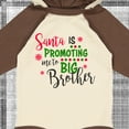 thumbnail image 4 of Inktastic Santa is Promoting Me to Big Brother Boys Long Sleeve Baby Bodysuit, 4 of 5