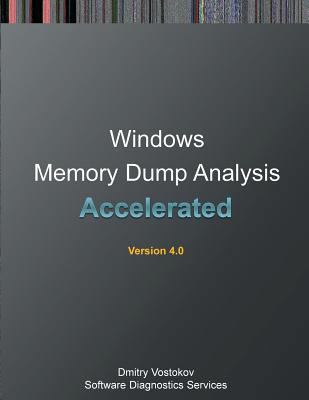 Pre-Owned Accelerated Windows Memory Dump Analysis: Training Course ...