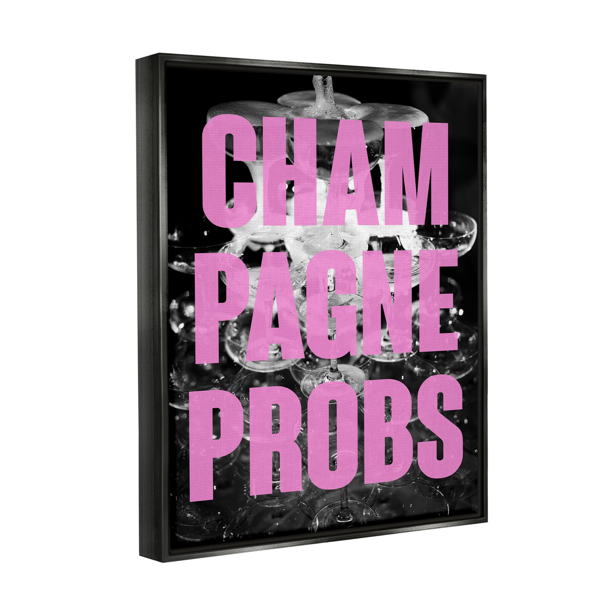 Stupell Industries Champagne Probs Phrase Food & Beverage Painting Black Floater Framed Canvas Art Print Wall Art, 17 x 21