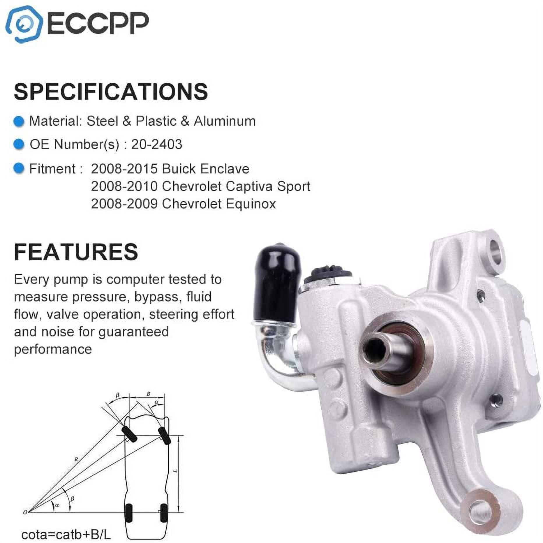 ECCPP 20-2403 Power Steering Pump Power Assist Pump Fit for 2008-2015 for Buick Enclave, 2008-2010 for Chevrolet Captiva, 2007-2015 for GMC Acadia, 2007-2010 for Saturn Outloo 2007-2009 for Suzuki
