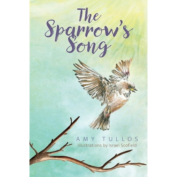 The Sparrow's Song, (Paperback)