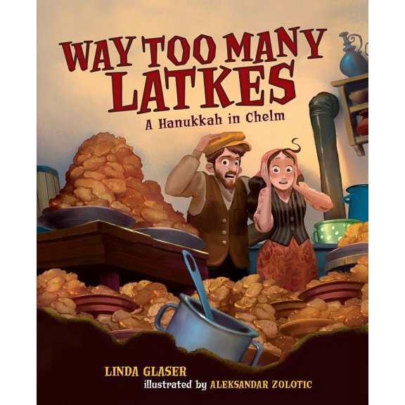 Way Too Many Latkes (Paperback)