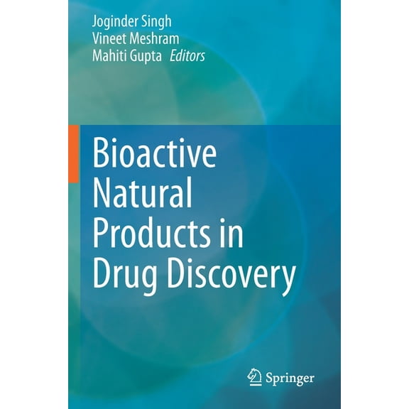 Bioactive Natural Products in Drug Discovery, (Paperback)