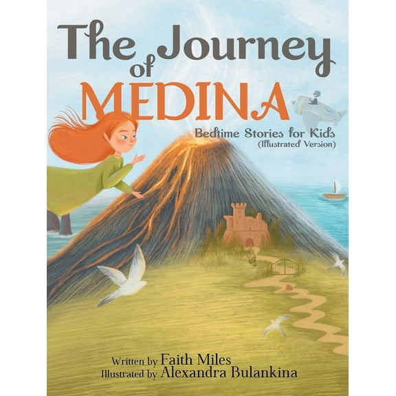 Bedtime Stories for Kids: The Journey of Medina, (Hardcover)
