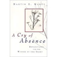 thumbnail image 1 of Pre-Owned A Cry of Absence: Reflections for the Winter of the Heart (Paperback) 080284328X 9780802843289, 1 of 1