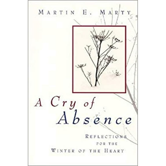 Pre-Owned A Cry of Absence: Reflections for the Winter of the Heart (Paperback) 080284328X 9780802843289