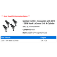 thumbnail image 2 of Ignition Coil Kit - Compatible with 2010 - 2016 Buick LaCrosse 2.4L 4-Cylinder 2011 2012 2013 2014 2015, 2 of 2