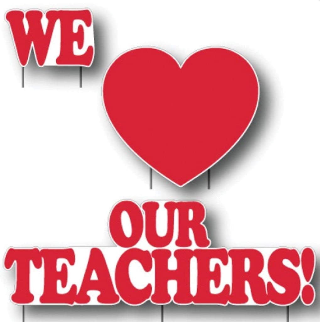 VictoryStore Yard Decorations: We Love Our Teachers Yard Sign - 3 piece sign Includes stakes