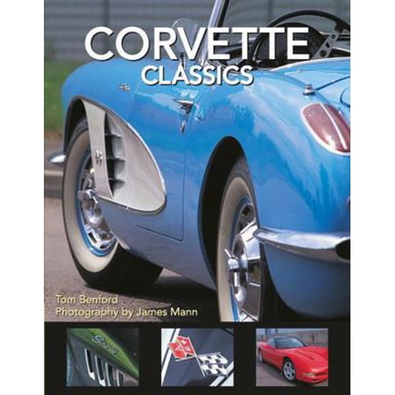 Pre-Owned Corvette Classics (Hardcover) 0785834281 9780785834281