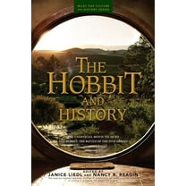 Wiley Pop Culture and History The Hobbit and History, (Paperback)