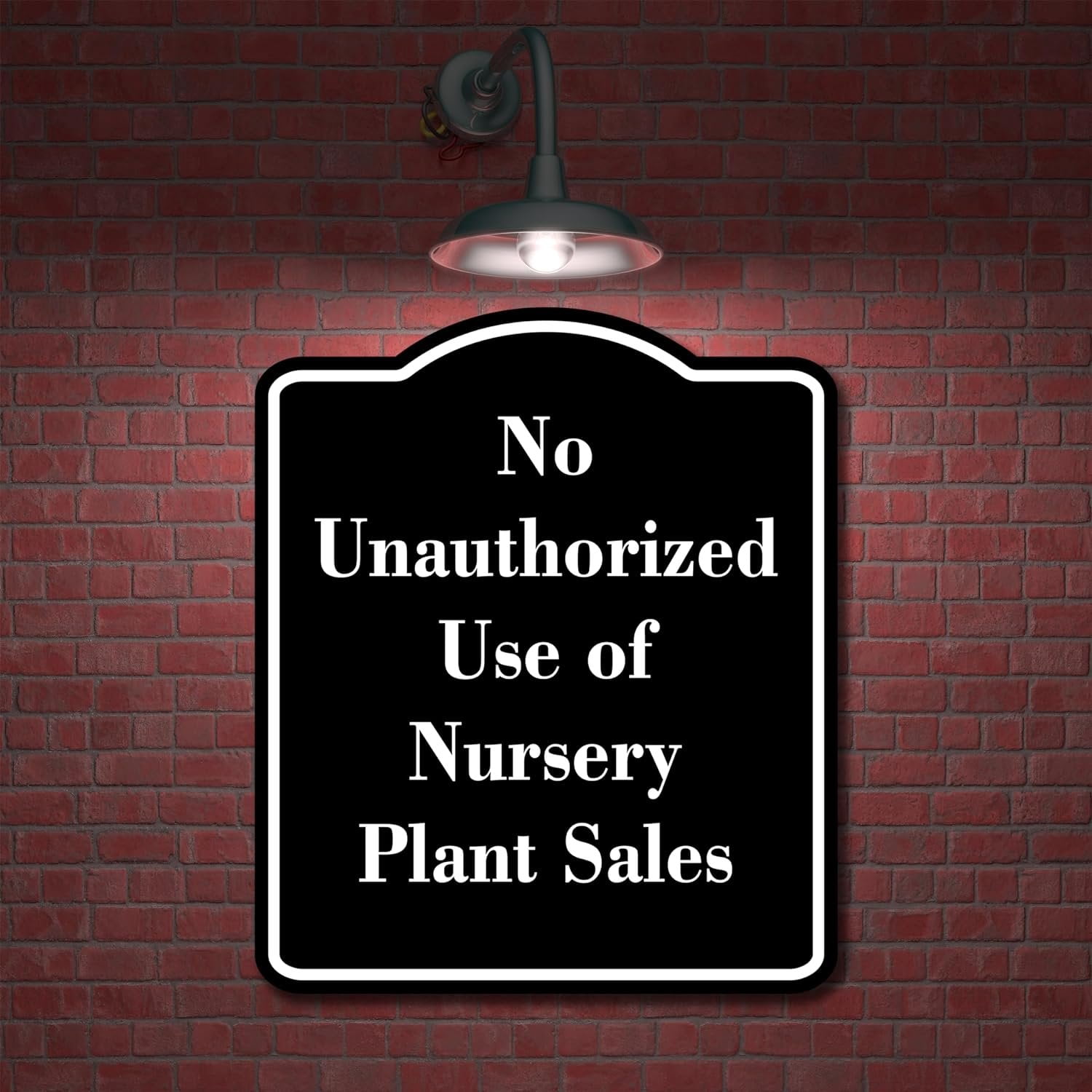 No Unauthorized Use of Nursery Plant Sales BLACK Aluminum Composite Sign 20''x24''