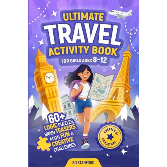 Pre-Owned Ultimate Travel Activity Book For Girls Ages 8–12: Logic Puzzles for Smart Kids - Brain Teasers, Travel Games, Math Fun & Creative Challenges, 9798264935657, , Paperback,