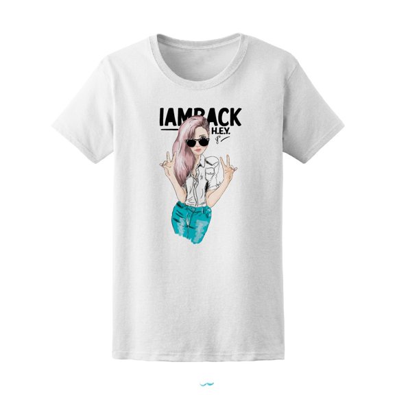Fashion Sketch Girl I'm Back Women's Tee - Image by Shutterstock