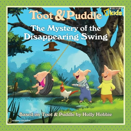 Toot and Puddle: The Mystery of the Disappearing