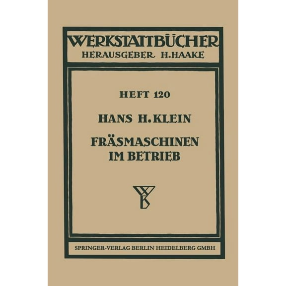 Werkstattbücher Fräsmaschinen Im Betrieb, Book 120, (Paperback)