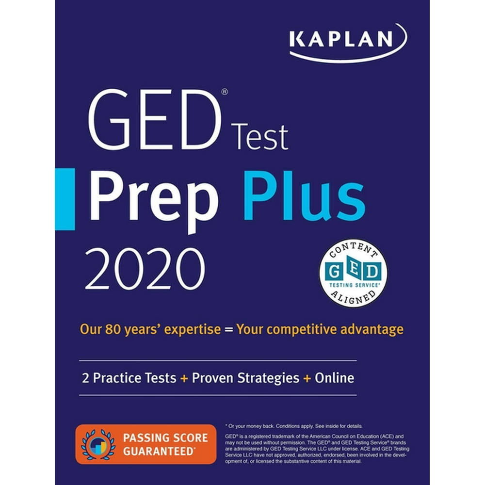Kaplan Test Prep GED Test Prep Plus 2020 2 Practice Tests + Proven