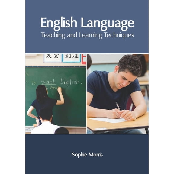 English Language: Teaching and Learning Techniques (Hardcover)