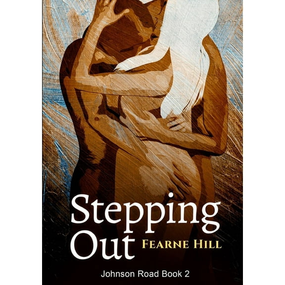 Stepping Out: Johnson Road Book 2, (Paperback)