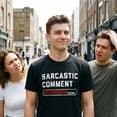 thumbnail image 4 of Mens Sarcastic Comment Loading T Shirt Funny Sarcasm Joke Graphic Novelty Tee for Guys Graphic Tees, 4 of 9