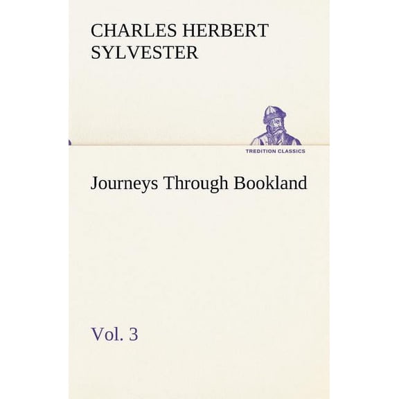 Journeys Through Bookland, Vol. 3