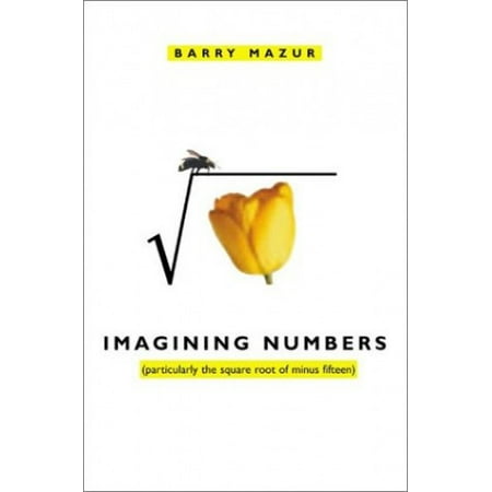 Imagining Numbers: (particularly the square root of minus fifteen), Used [Hardcover]