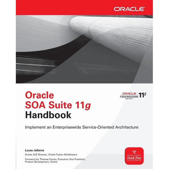 Oracle SOA Suite 11g Handbook, (Paperback)