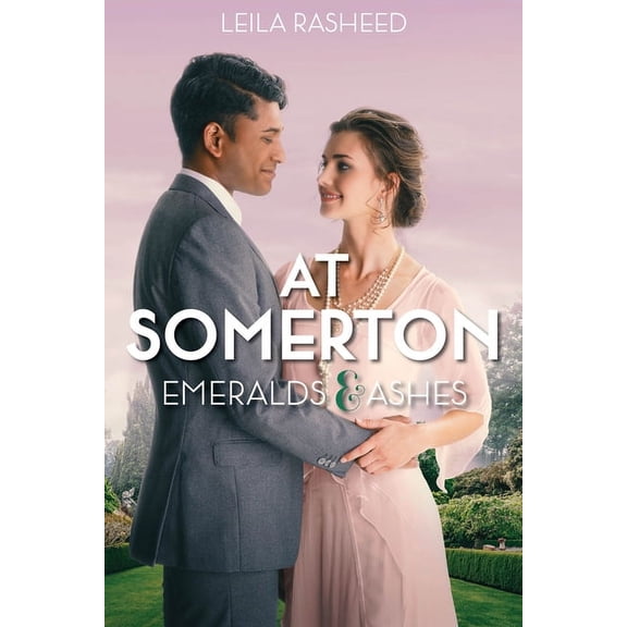 At Somerton At Somerton: Emeralds & Ashes, (Paperback)