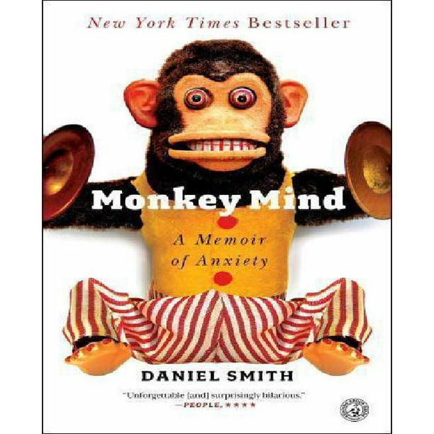 Monkey Mind, Mémoire de l'Anxiété
