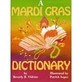 thumbnail image 1 of Pre-Owned Mardi Gras Dictionary, A (ABC Series) (Hardcover) 1565543327 9781565543324, 1 of 1