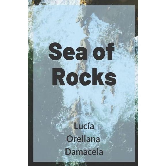 Sea of Rocks, (Paperback)