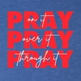 thumbnail image 6 of Wild Bobby Pray On It Pray Over It Pray Through It Inspirational/Christian Women Tri-Blend Racerback Tank Top, Vintage Royal, Small, 6 of 6