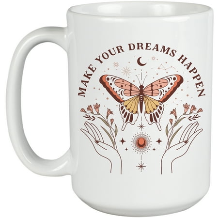 

Make Your Dreams Happen Quote with Boho Butterfly Art Merch Gift White 15oz Ceramic Mug