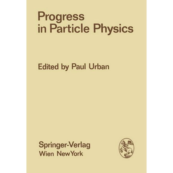 Few-Body Systems Progress in Particle Physics: Proceedings of the XIII. Internationale Universitätswochen Für Kernphysik 1974 Der Karl-Fr, Book 13, (Paperback)