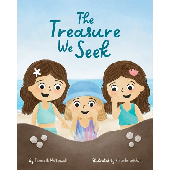 The Treasure We Seek, (Paperback)