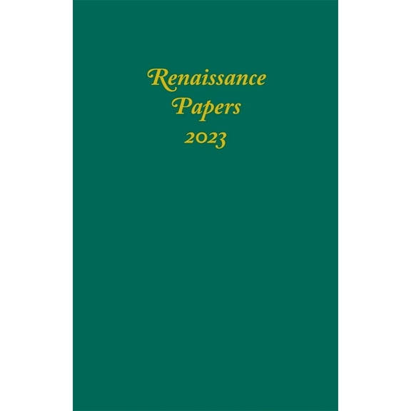 Renaissance Papers 2023, (Hardcover)