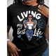 thumbnail image 1 of Women's Casual Crew Neck T-Shirt with "Living My Best Life" Portrait Graphic Print, 100% Cotton KnitCamisetas para mujer, lindas camisetas con estampado gráfico, de manga corta, estilo casual, para ve, 1 of 7